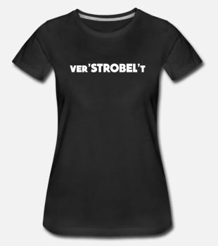 T-Shirt "ver'STROBEL't", schwarz